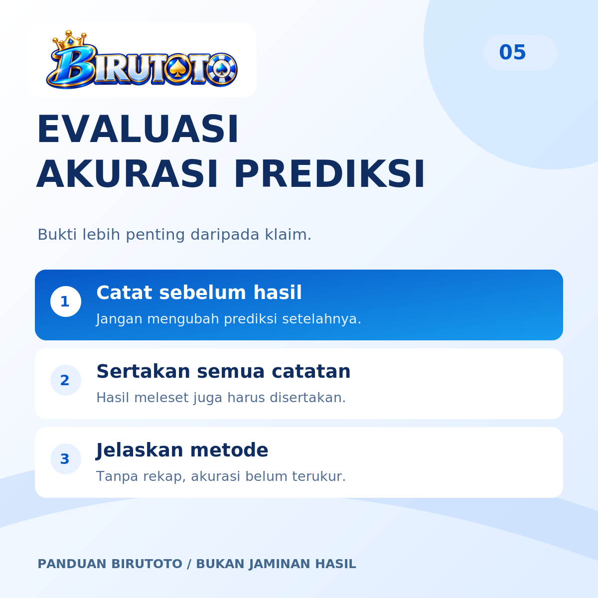 Panel evaluasi akurasi prediksi BIRUTOTO dengan catatan sebelum hasil dan seluruh rekam evaluasi